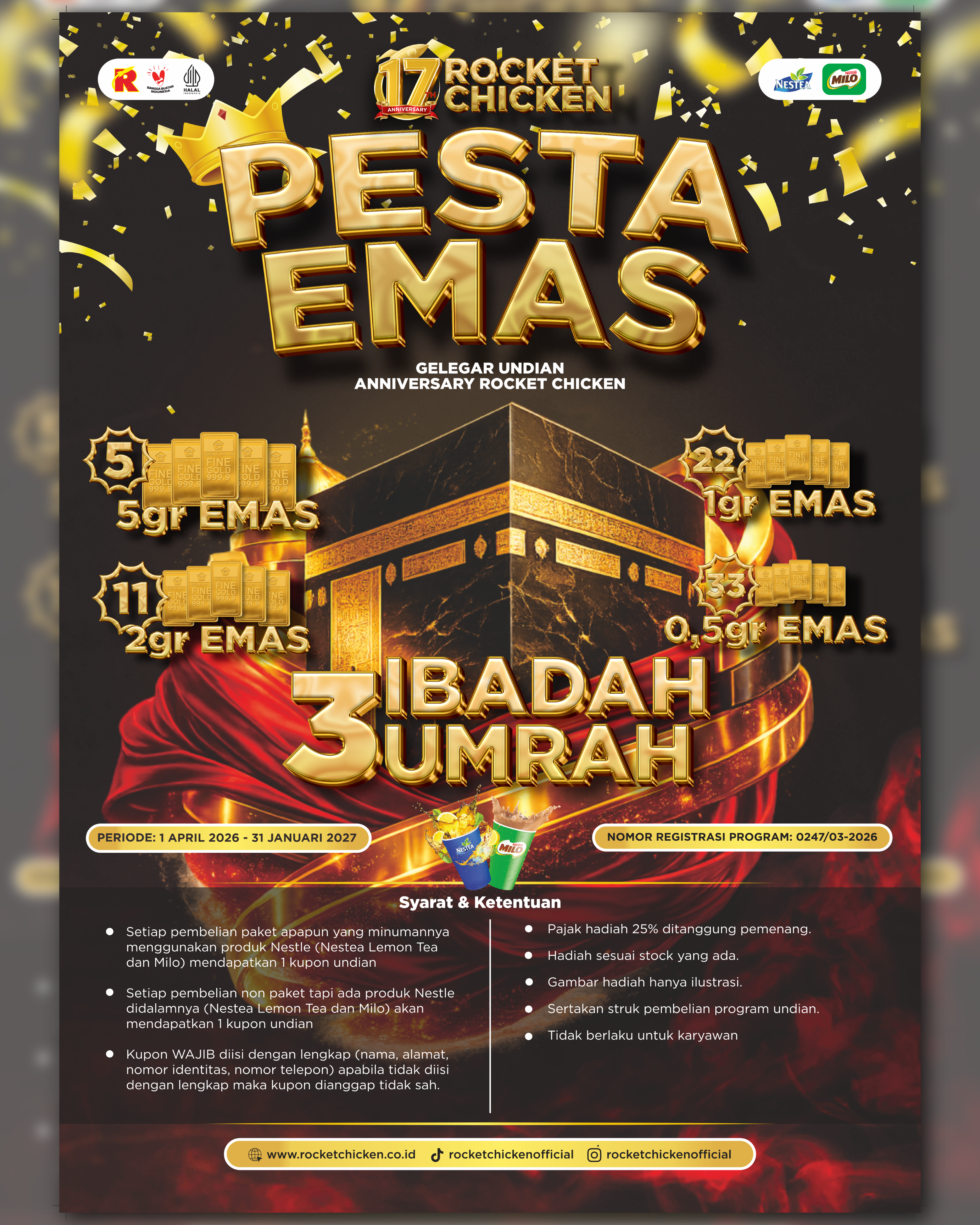 Gelegar Undian Anniversary 17 TH Rocket Chicken "PESTA EMAS"